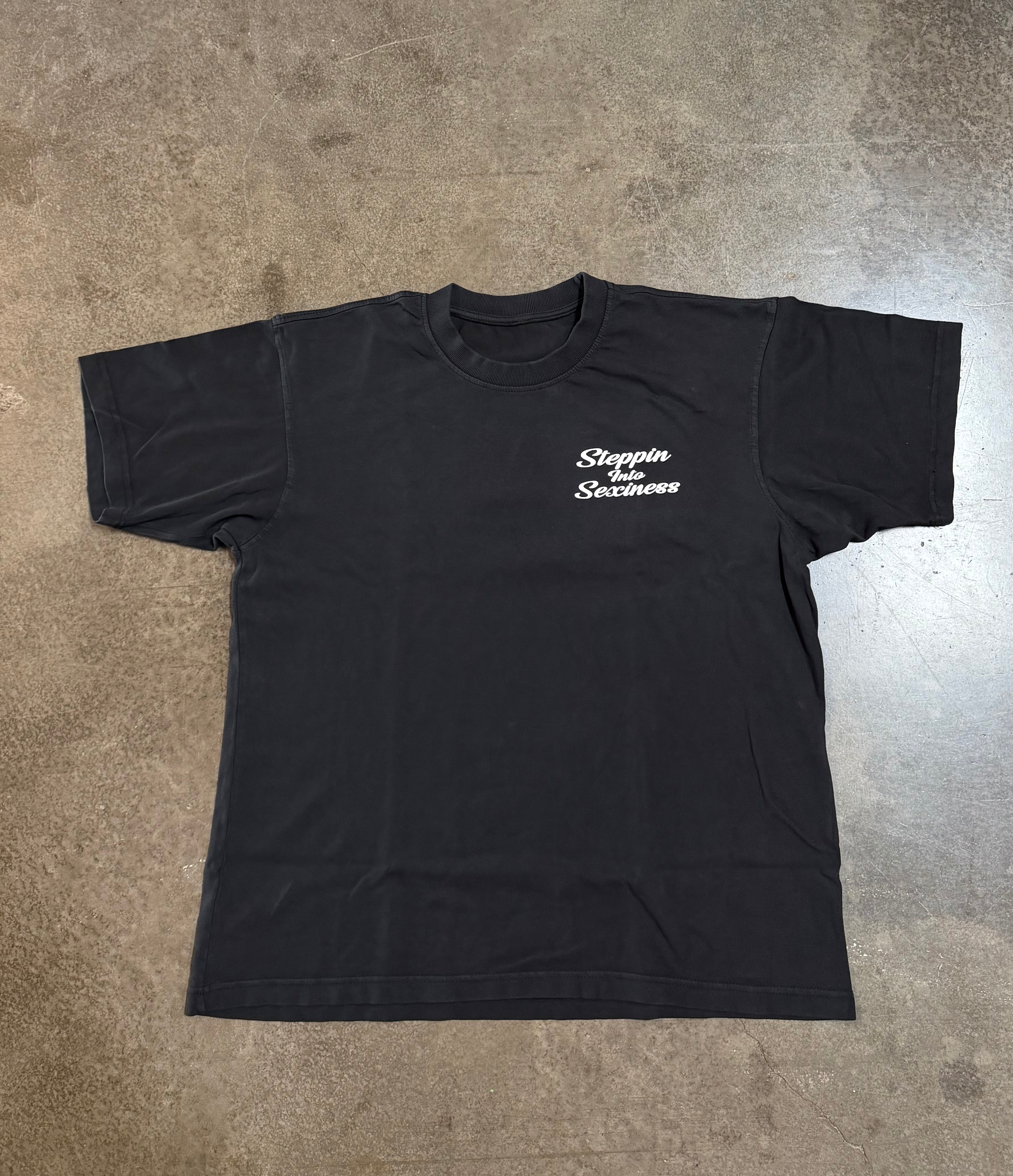 " Sexier By The Step " Oversized Tee